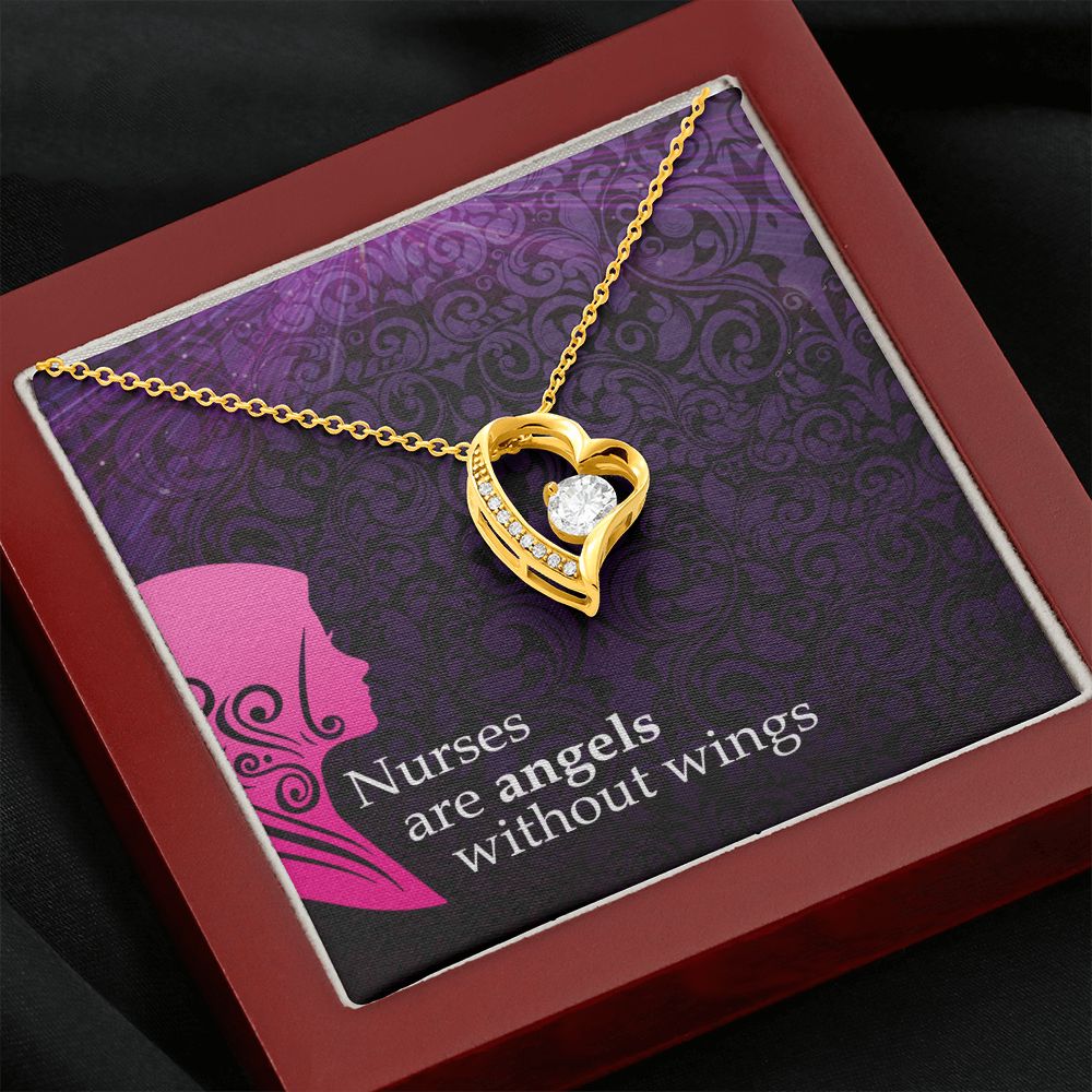 Nurses are Angels without wings - Forever Love Necklace