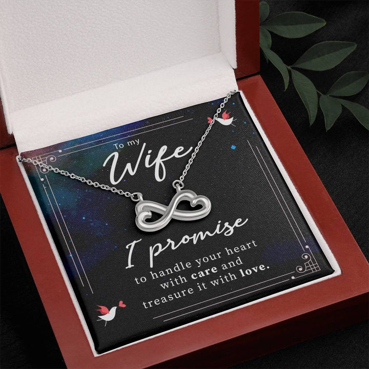 To My Wife | I promise to handle your heart with care and treasure it with love - Endless Love Necklace