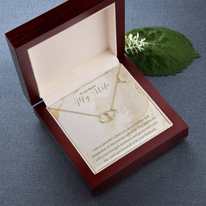 To my Queen My Wife | I am so grateful to have you as my partner and companion on this journey called life - Everlasting Love Necklace