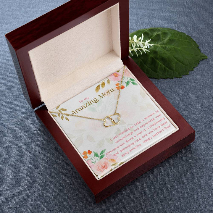 To My Amazing Mom | Being a mom is a challenging and demanding role - Everlasting Love Necklace