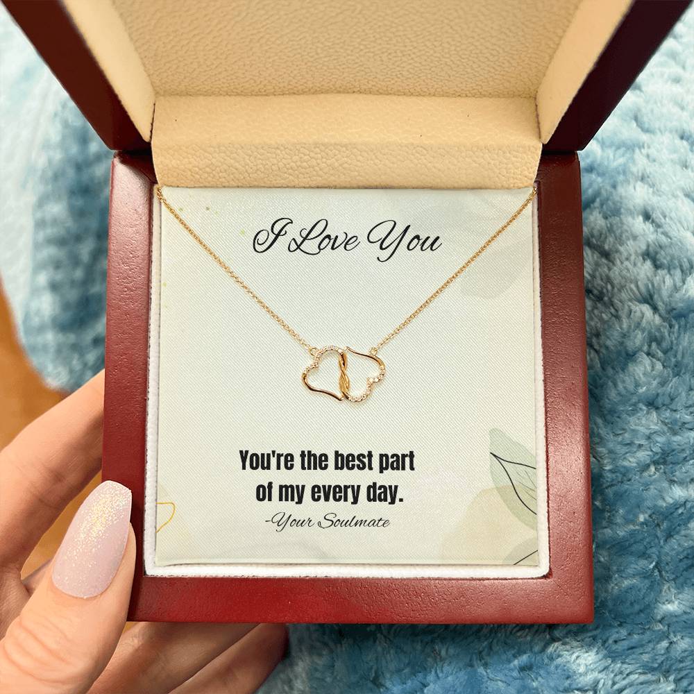 I Love You | You're the best part of my every day - Everlasting Love Necklace