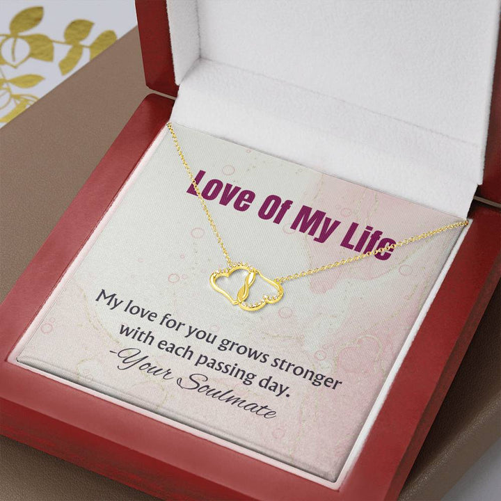 Love of My Life | My love for you grows stronger with each passing day - Everlasting Love Necklace