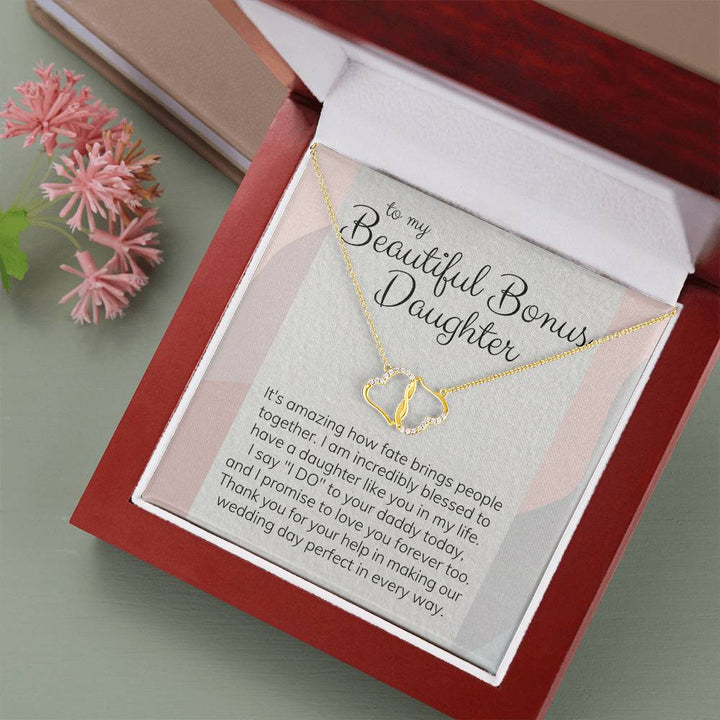 To My Beautiful Bonus Daughter | It's amazing how fate brings people together. I am incredibly blessed to have a daughter like you in my life - Everlasting Love Necklace