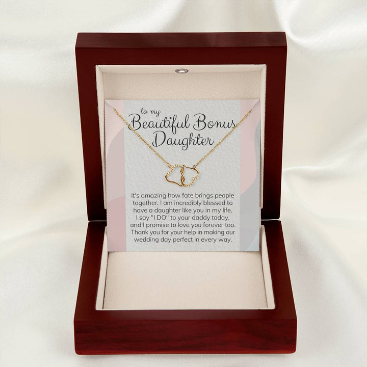 To My Beautiful Bonus Daughter | It's amazing how fate brings people together. I am incredibly blessed to have a daughter like you in my life - Everlasting Love Necklace