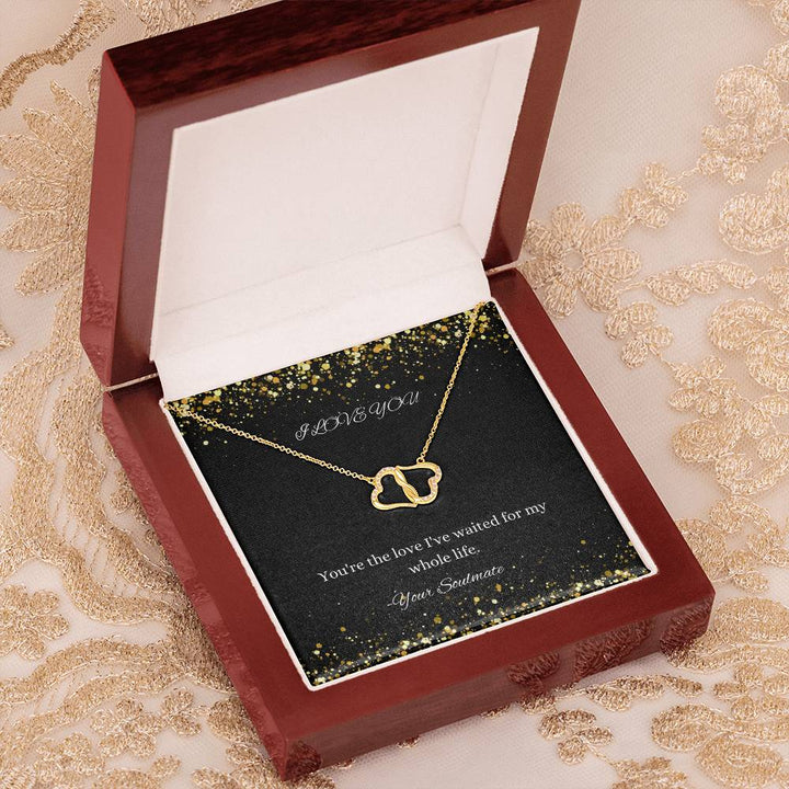 I Love You | You're the love I've waited for my whole life - Everlasting Love Necklace