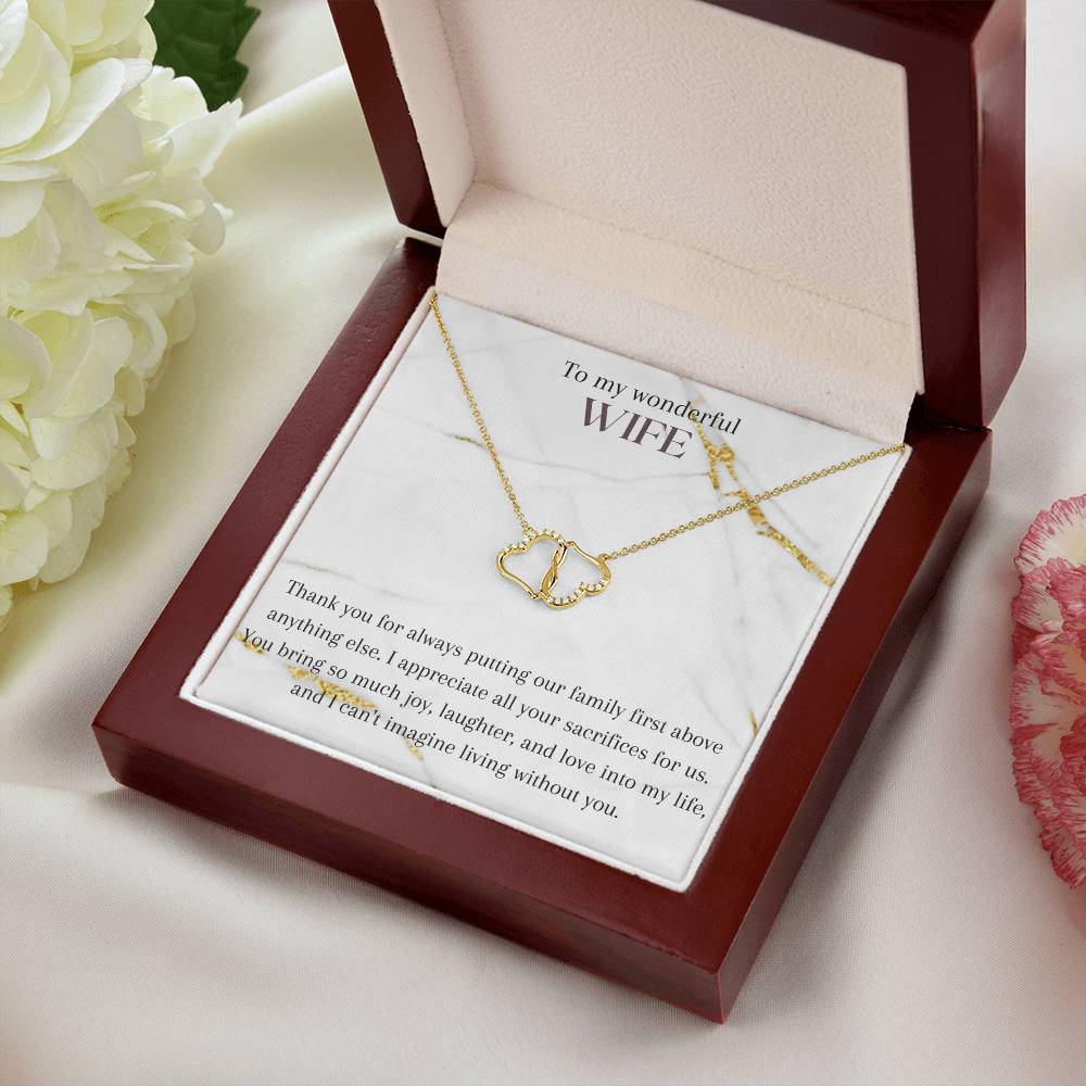 To my wonderful Wife | Thank you for always putting our family first above anything else - Everlasting Love Necklace