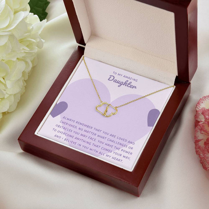 To My Amazing Daughter | Always remember that you are loved and cherished, no matter what challenges or obstacles you may face - Everlasting Love Necklace