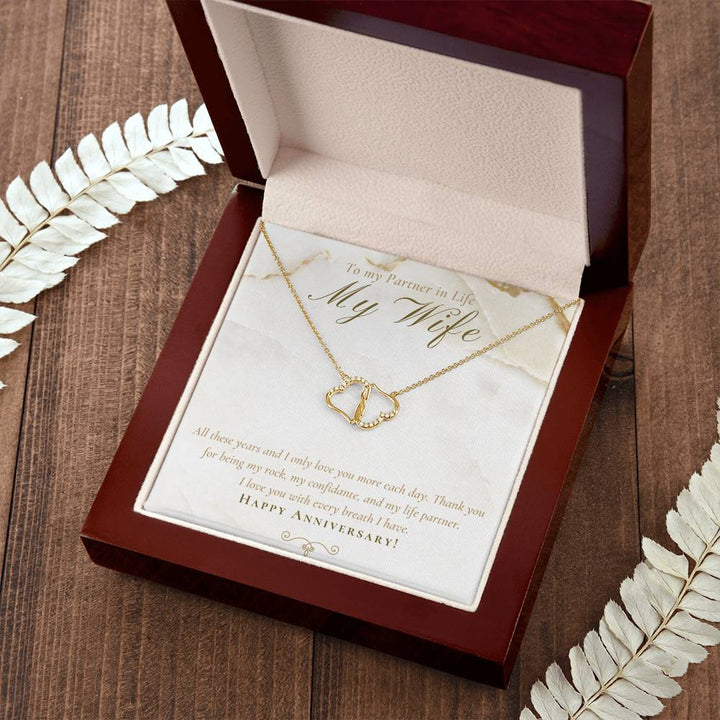 To my Partner in Live My Wife | All these years and I only love you more each day - Everlasting Love Necklace