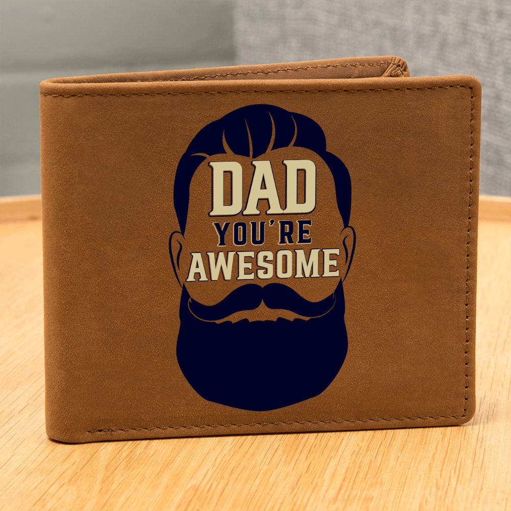 Dad | You're Awesome - Graphic Leather Wallet