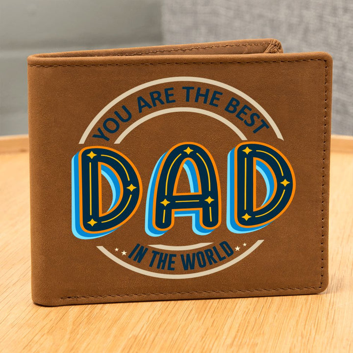 Dad | You are the best Dad in the world - Graphic Leather Wallet