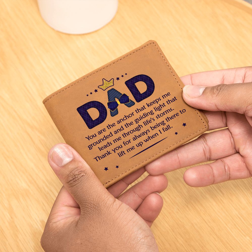 Dad | You are the anchor that keeps me grounded and guiding light - Graphic Leather Wallet