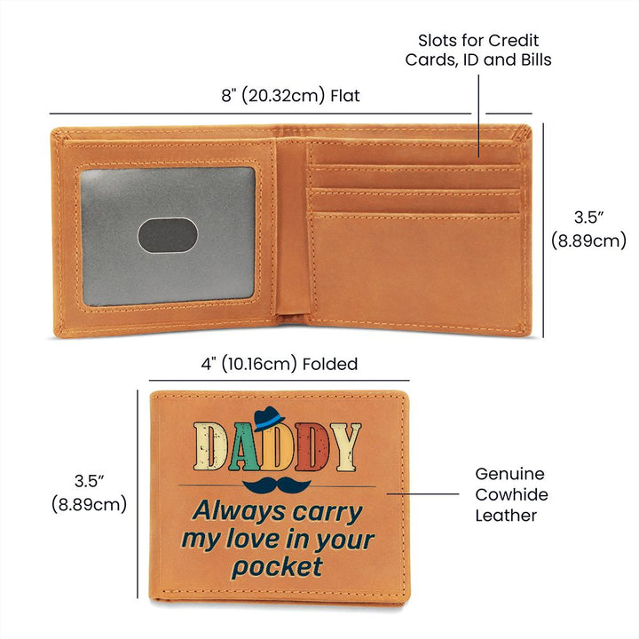 Daddy | Always carry my love in your pocket - Graphic Leather Wallet