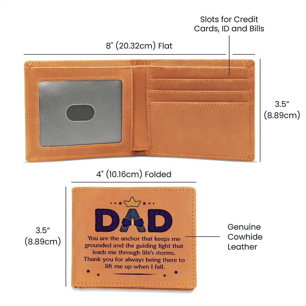 Dad | You are the anchor that keeps me grounded and guiding light - Graphic Leather Wallet