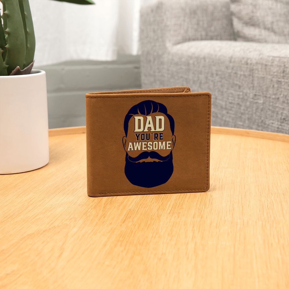 Dad | You're Awesome - Graphic Leather Wallet