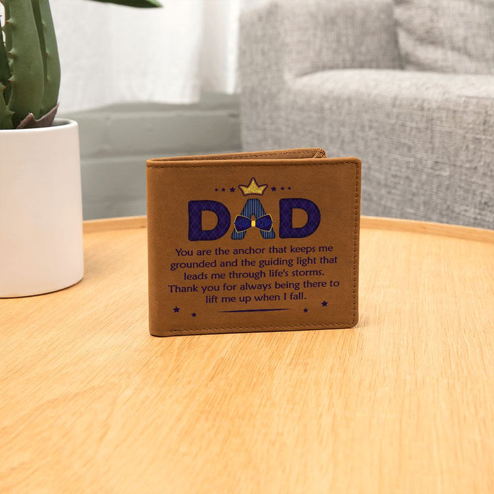 Dad | You are the anchor that keeps me grounded and guiding light - Graphic Leather Wallet