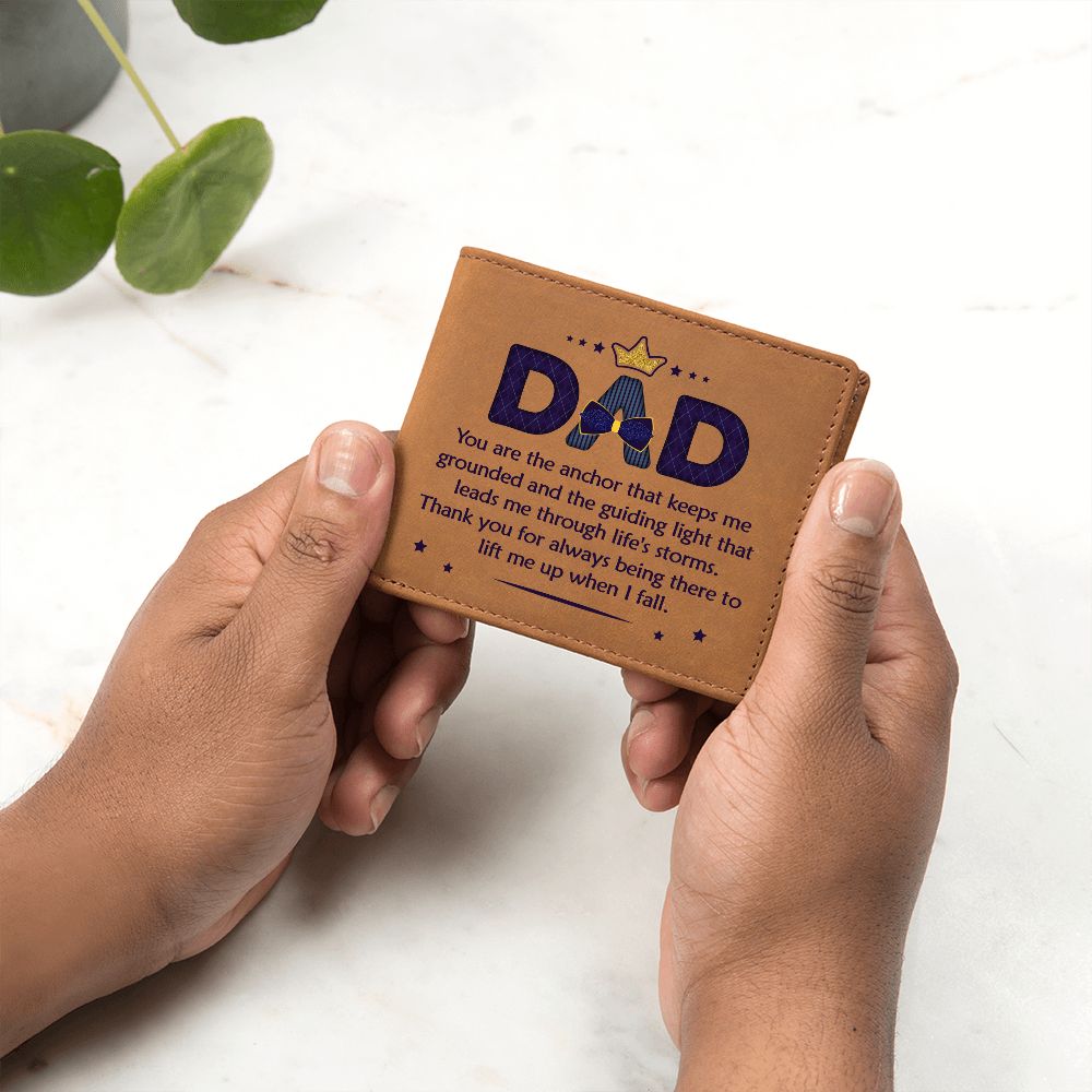 Dad | You are the anchor that keeps me grounded and guiding light - Graphic Leather Wallet