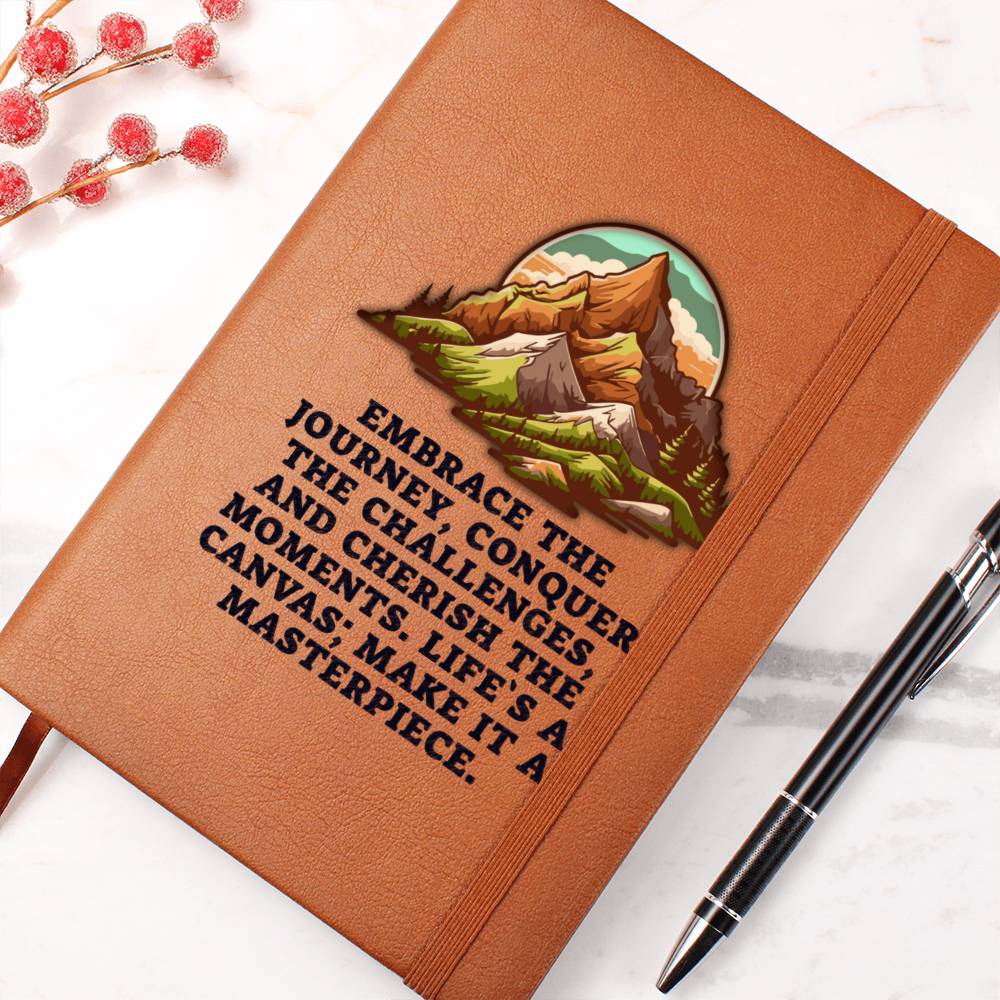 Embrace the Journey, Conquer the Challenges - Graphic Leather Journal