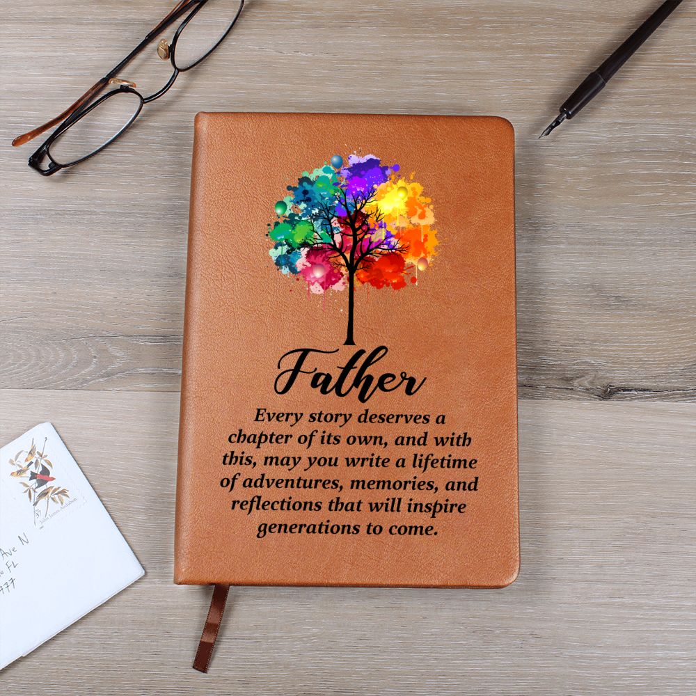 Father | Every Story deserves a chapter of its own - Graphic Leather Journal