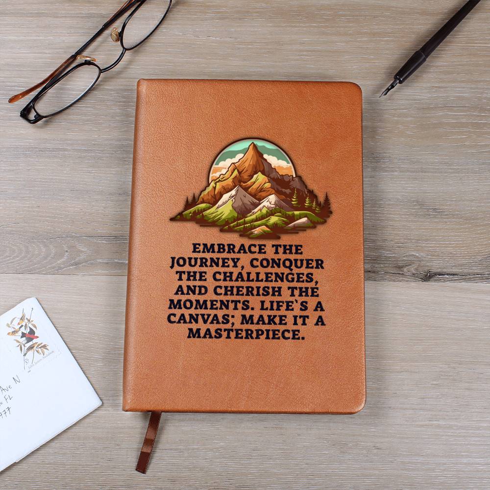 Embrace the Journey, Conquer the Challenges - Graphic Leather Journal