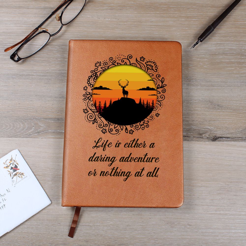 Life is either daring adventure or nothing at all - Graphic Leather Journal