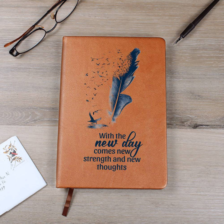 With the New Day Comes with New Strength - Graphic Leather Journal