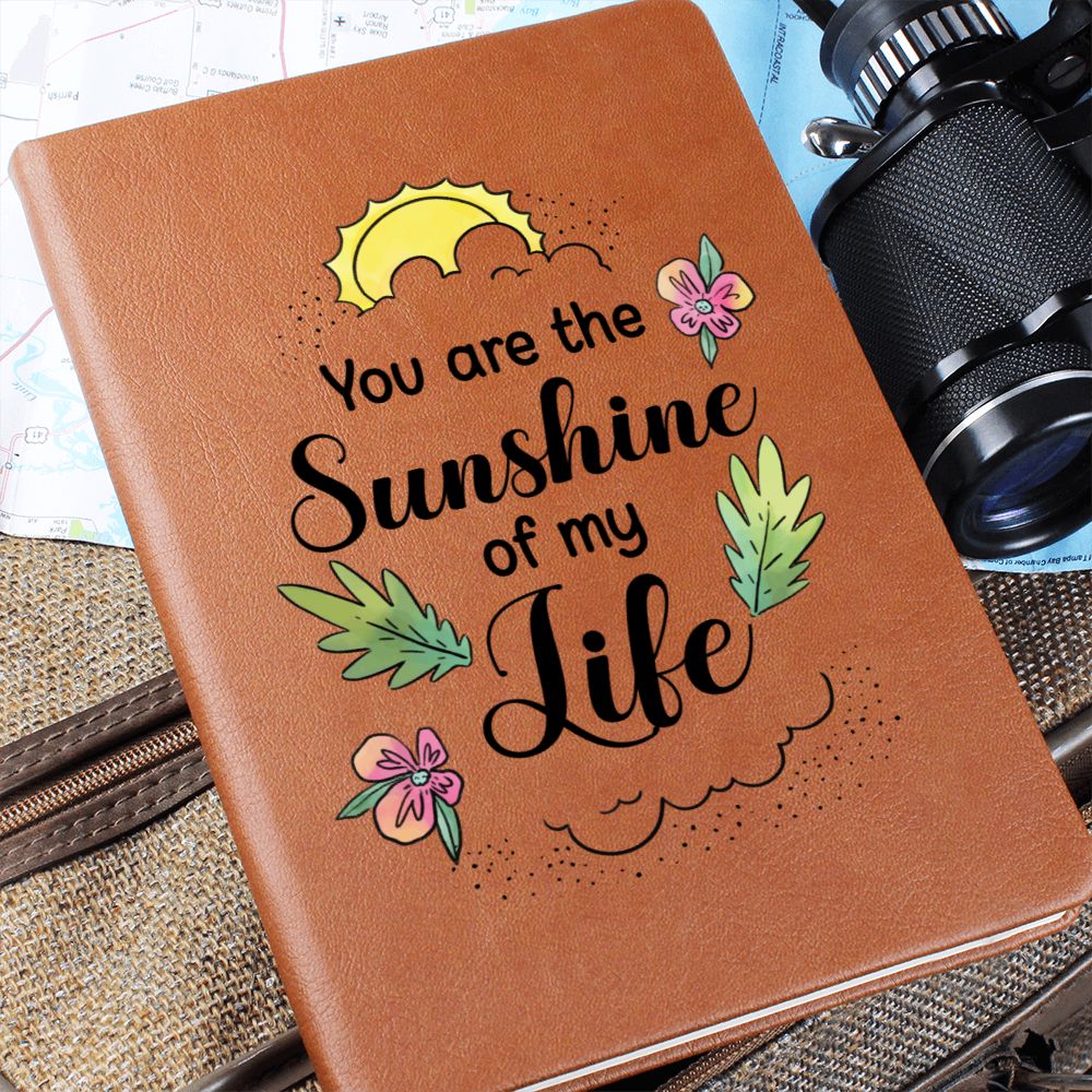 You are the sunshine of my Life - Graphic Leather Journal