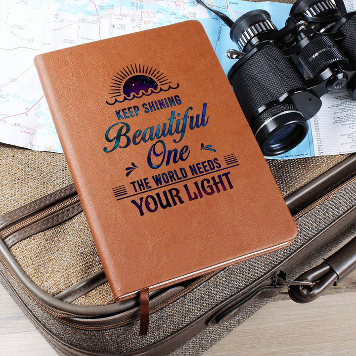 Dear Daughter| Keep Shining Beautiful One - Graphic Leather Journal