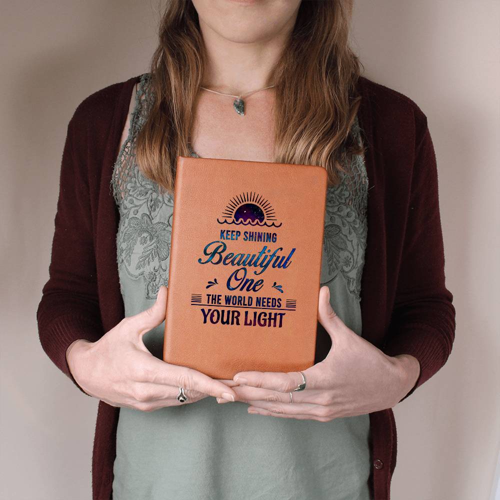 Dear Daughter| Keep Shining Beautiful One - Graphic Leather Journal