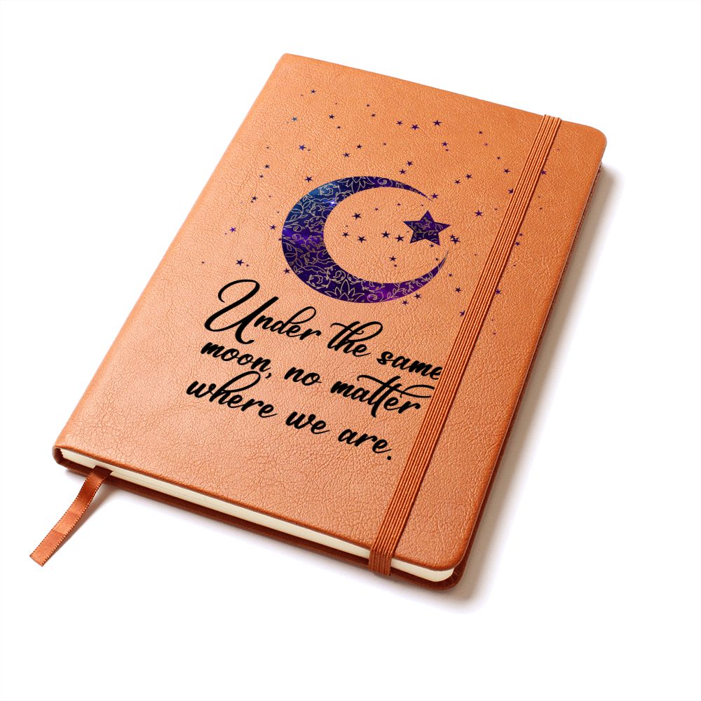 Under the same moon, no matter where we are - Graphic Leather Journal