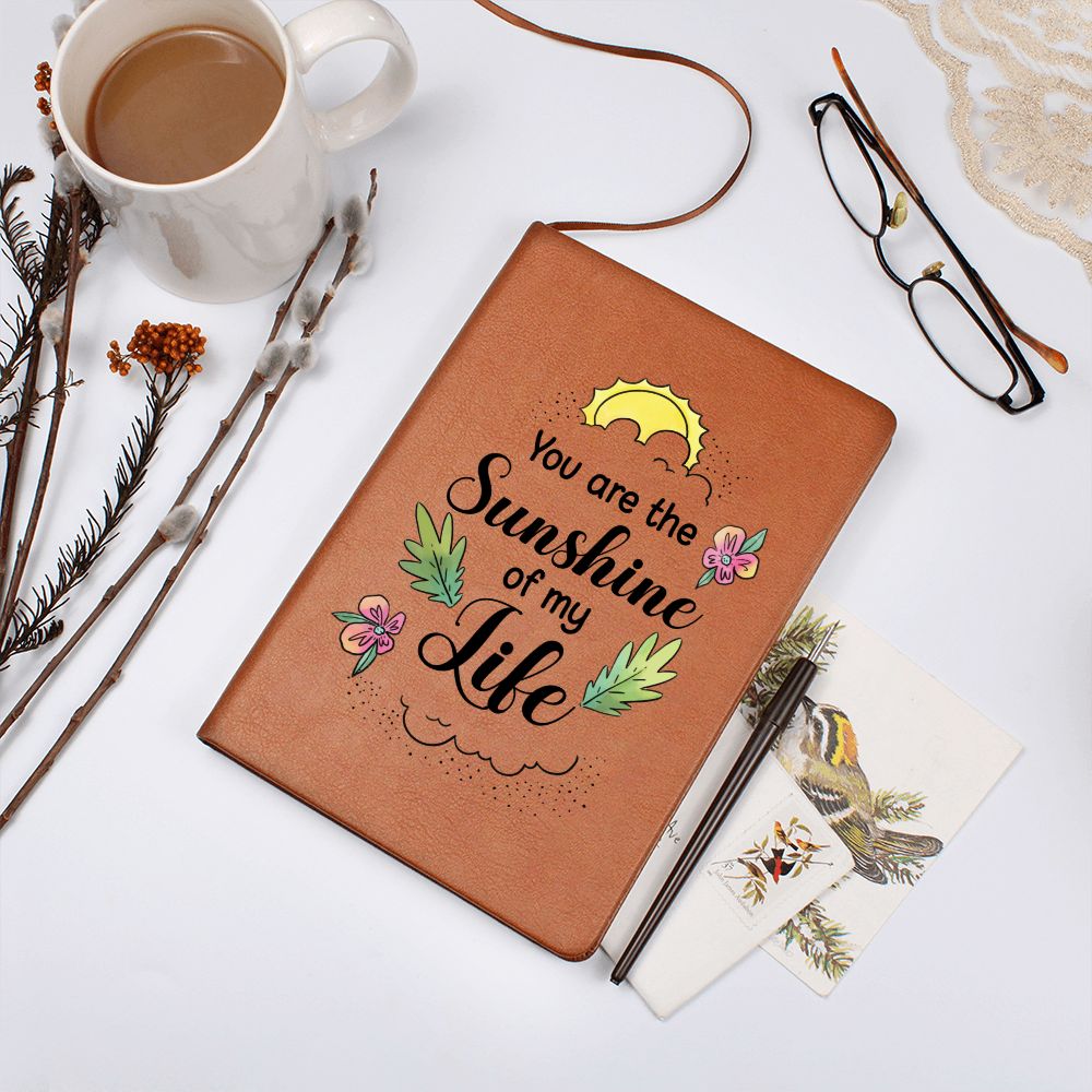 You are the sunshine of my Life - Graphic Leather Journal