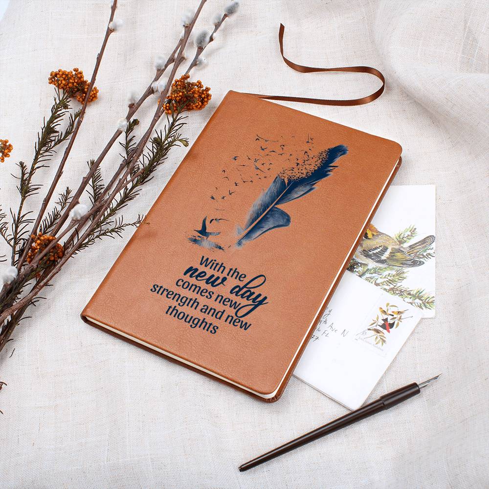 With the New Day Comes with New Strength - Graphic Leather Journal