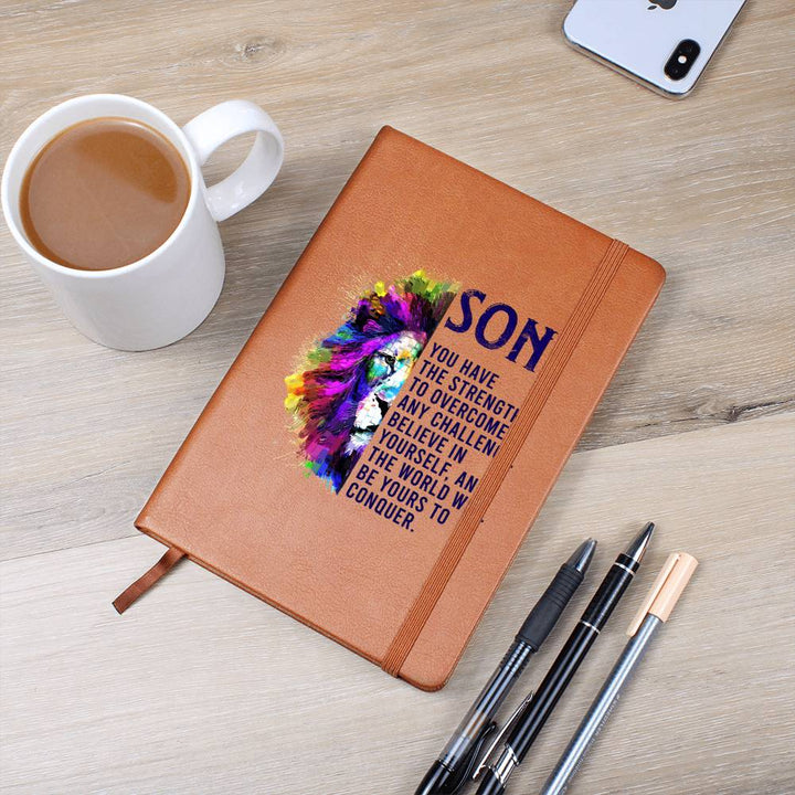 To My Son | You have the Strength to overcome any Challenge - Graphic Leather Journal