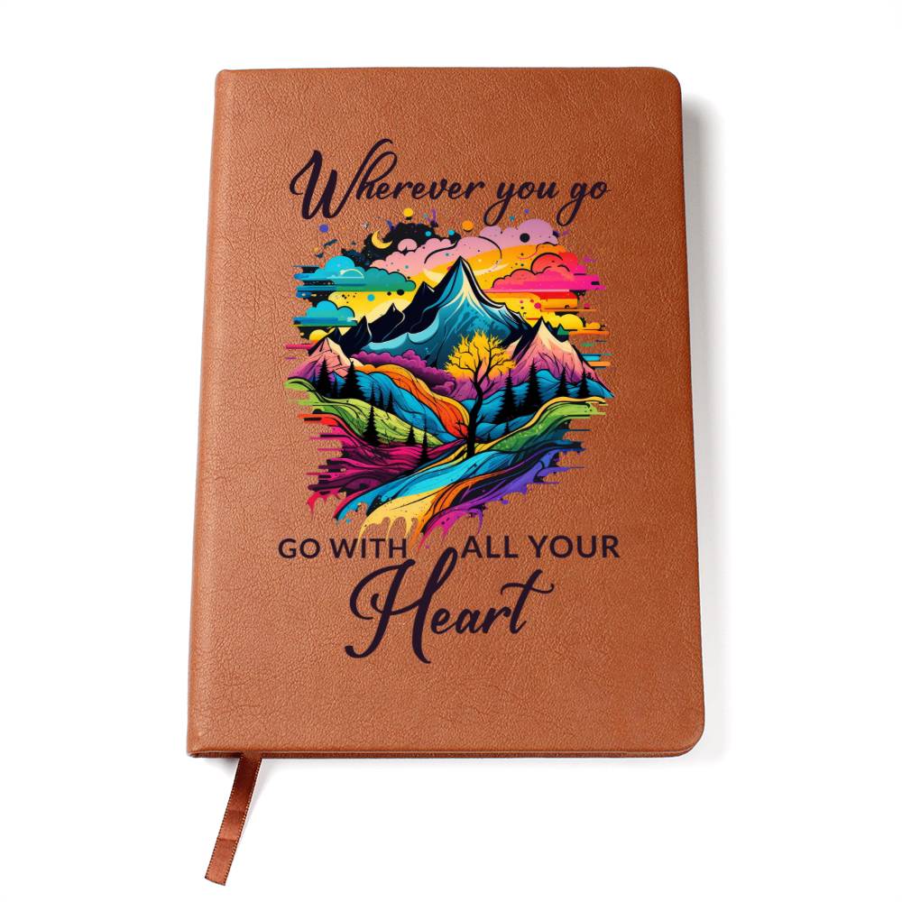 Wherever You Go, Go with all Your Heart - Graphic Leather Journal