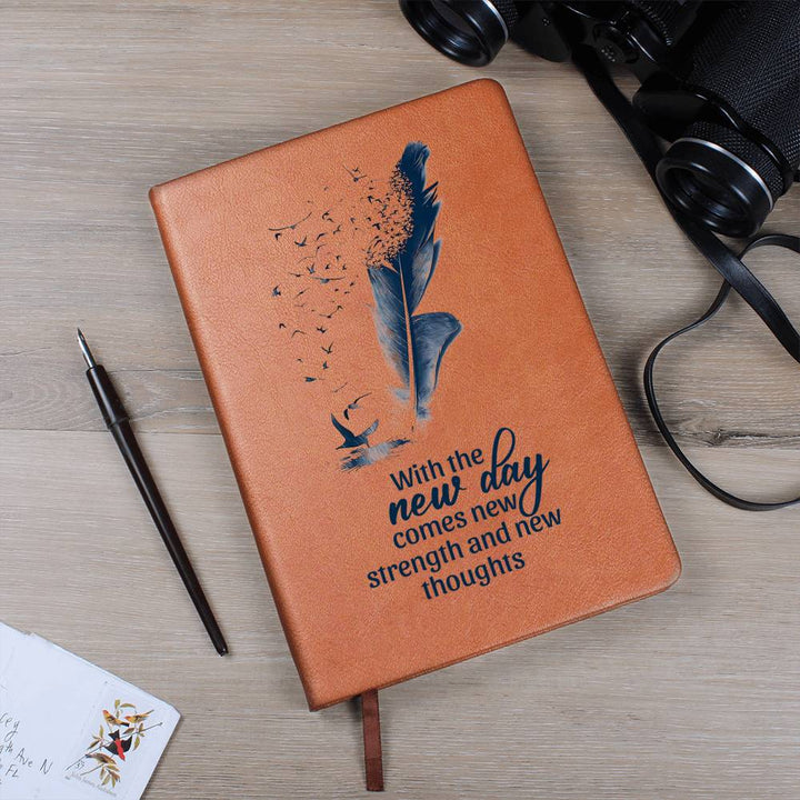 With the New Day Comes with New Strength - Graphic Leather Journal