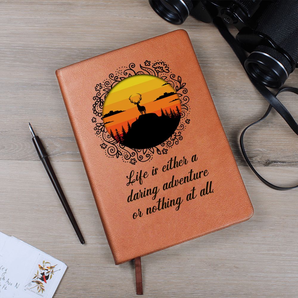 Life is either daring adventure or nothing at all - Graphic Leather Journal