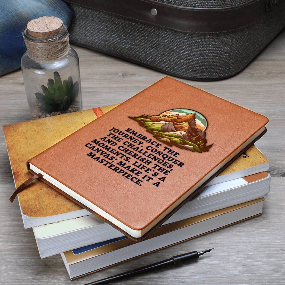 Embrace the Journey, Conquer the Challenges - Graphic Leather Journal