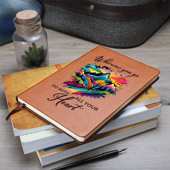 Wherever You Go, Go with all Your Heart - Graphic Leather Journal