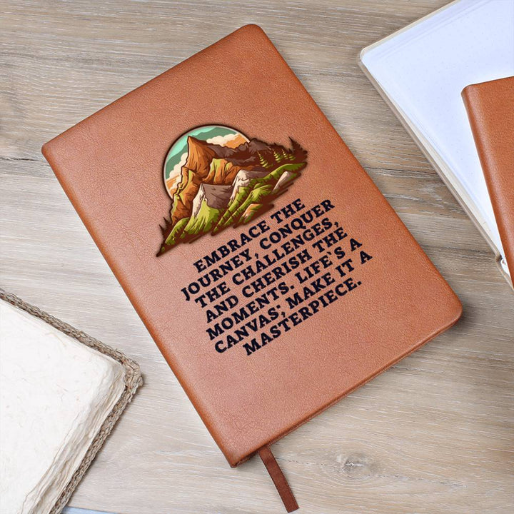 Embrace the Journey, Conquer the Challenges - Graphic Leather Journal