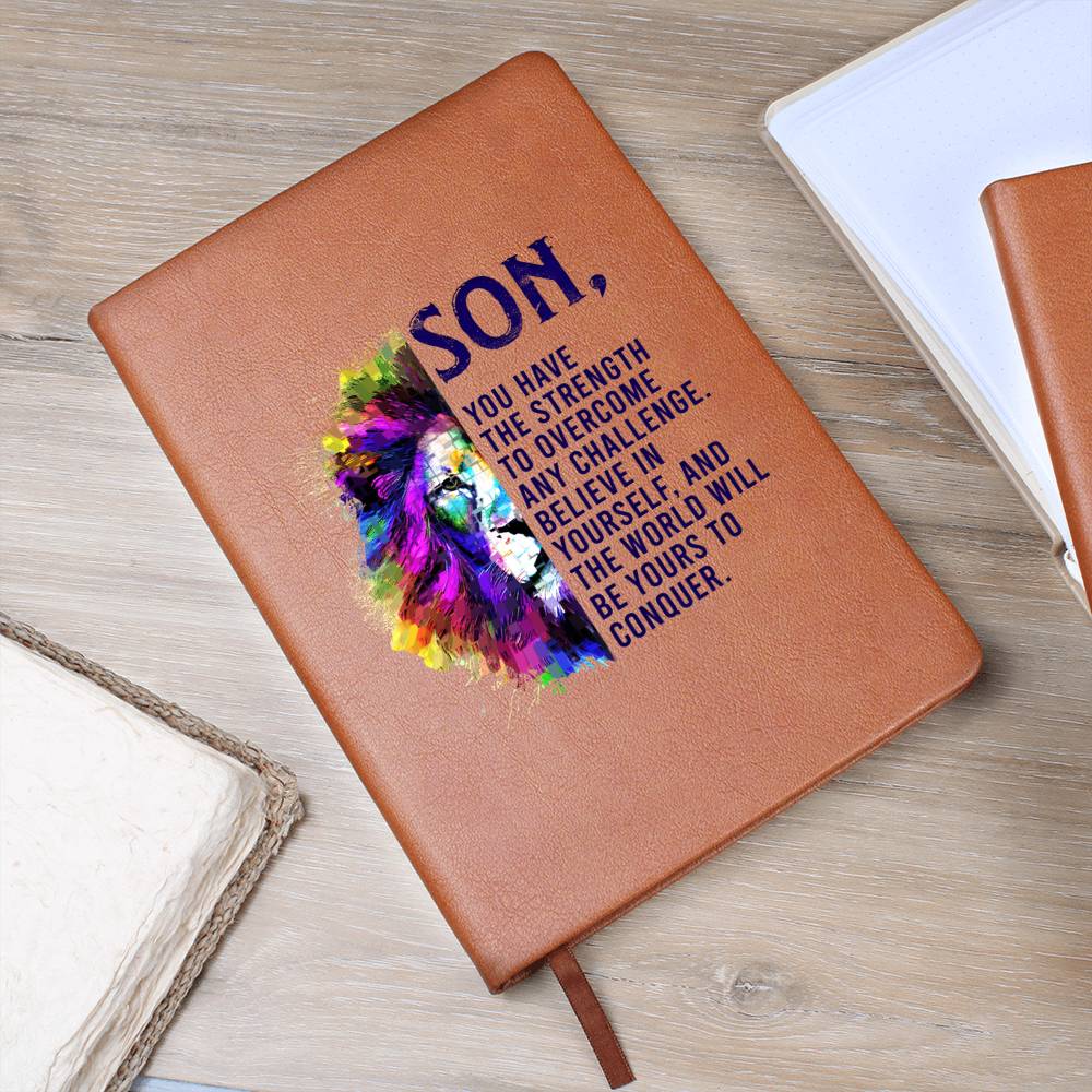 To My Son | You have the Strength to overcome any Challenge - Graphic Leather Journal