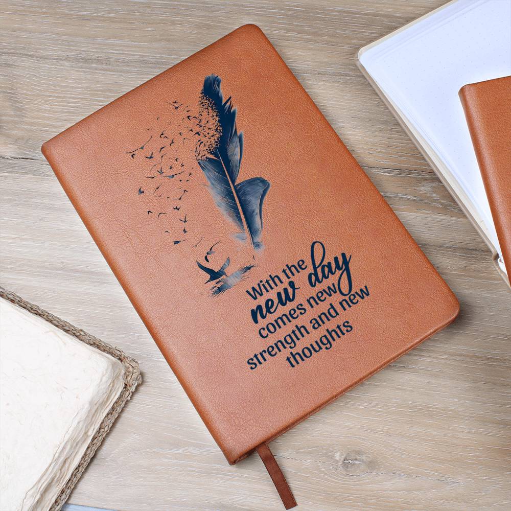 With the New Day Comes with New Strength - Graphic Leather Journal