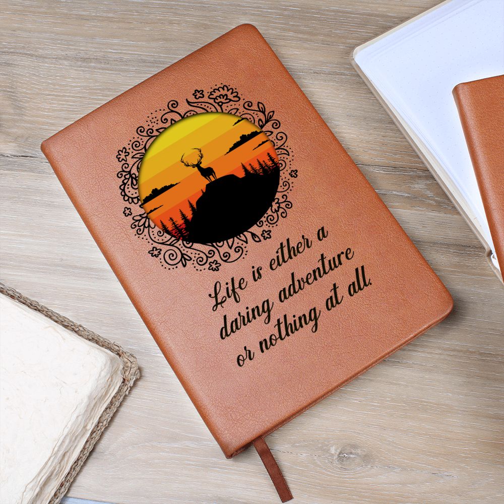 Life is either daring adventure or nothing at all - Graphic Leather Journal