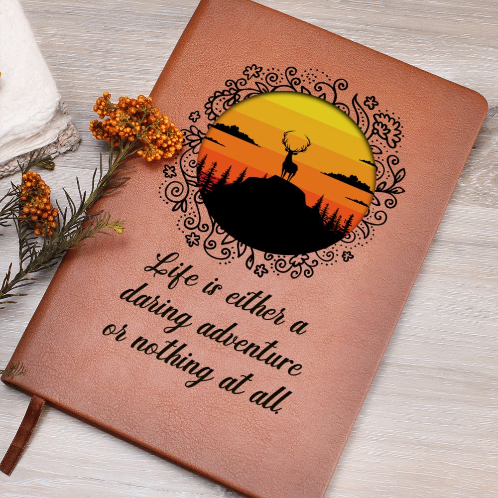 Life is either daring adventure or nothing at all - Graphic Leather Journal