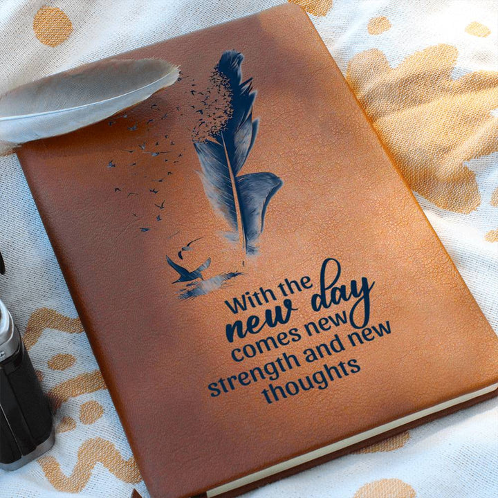 With the New Day Comes with New Strength - Graphic Leather Journal