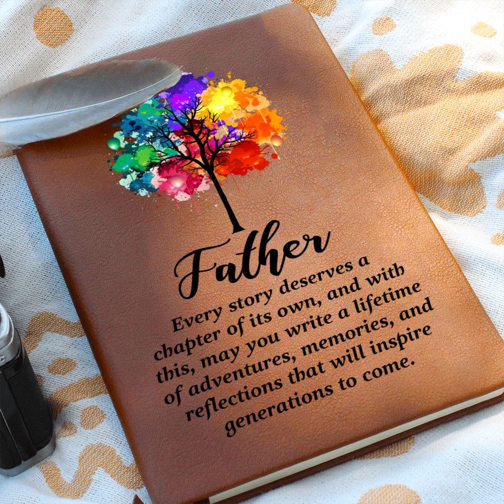 Father | Every Story deserves a chapter of its own - Graphic Leather Journal