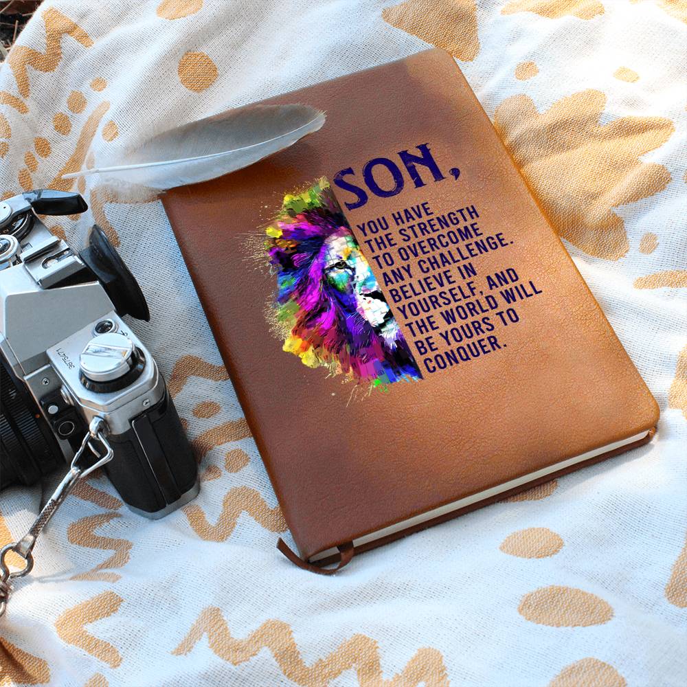 To My Son | You have the Strength to overcome any Challenge - Graphic Leather Journal