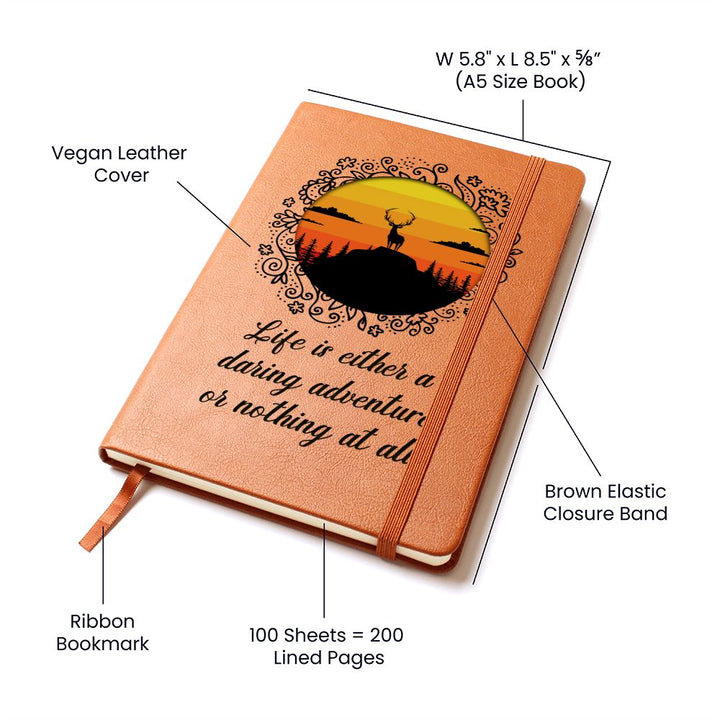 Life is either daring adventure or nothing at all - Graphic Leather Journal