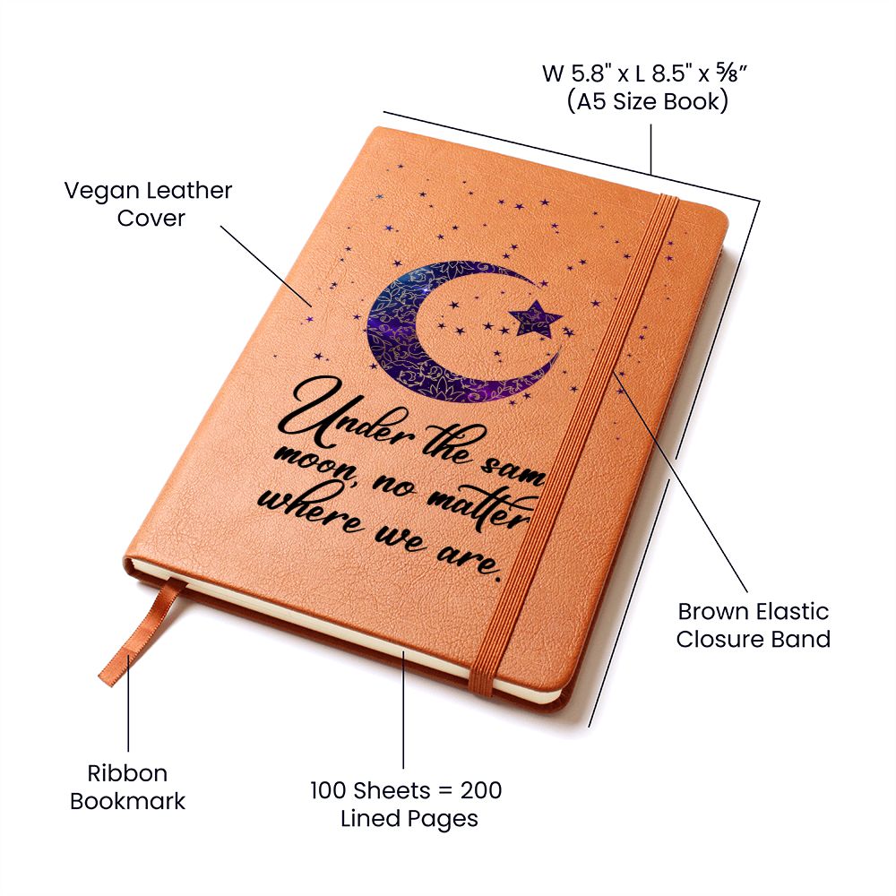 Under the same moon, no matter where we are - Graphic Leather Journal