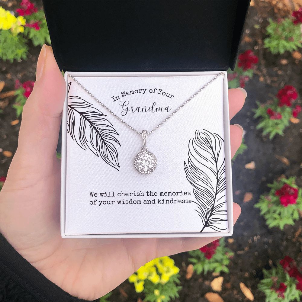 In Memory of Your Grandma | We will cherish the memories of your wisdom and kindness - Eternal Hope Necklace