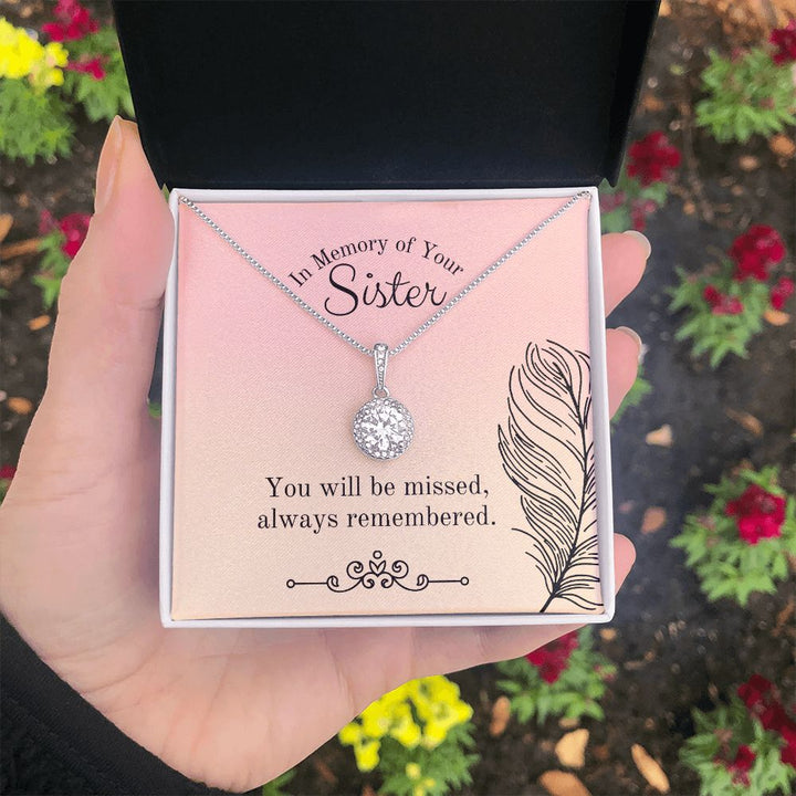 In Memory of Your Sister | You will be missed, always remembered - Eternal Hope Necklace