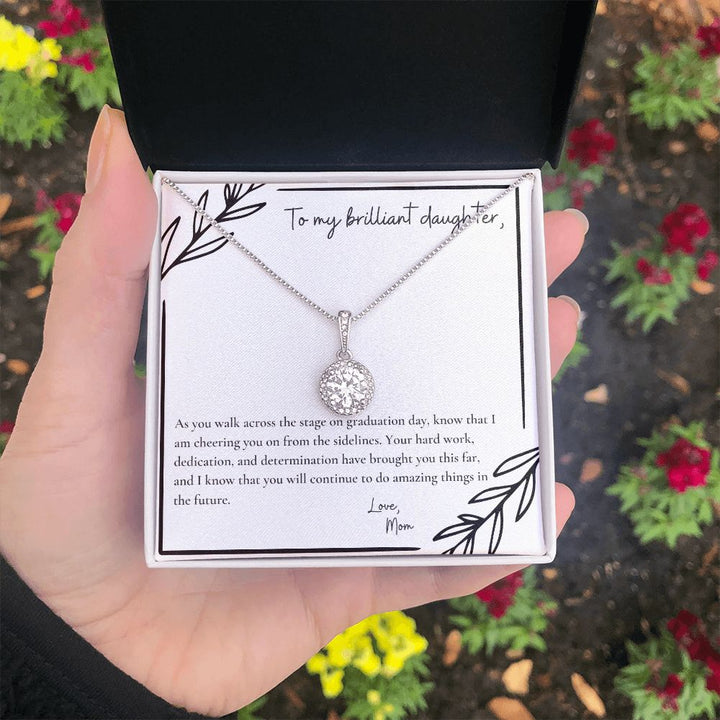 To My Brilliant Daughter | As you walk across the stage on graduation day, know that I am cheering you on from the sidelines - Eternal Hope Necklace